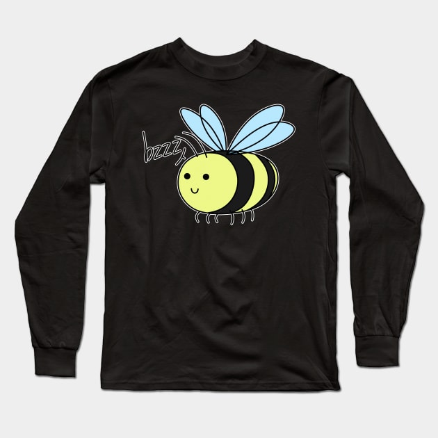 Happy bee says bzzz Long Sleeve T-Shirt by 2dsandy